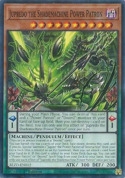 Jupredo the Shademachine Power Patron - BLZD-EN012 - Common - 1st Edition