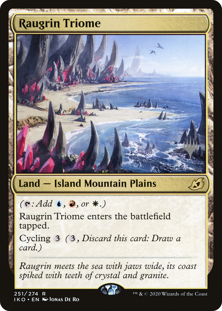 Raugrin Triome (PPIKO-251P) - Ikoria: Lair of Behemoths Promos Foil