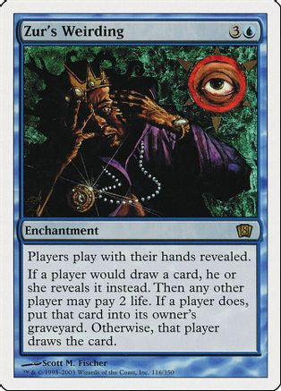Zur's Weirding (8ED-116) - 8th Edition Foil
