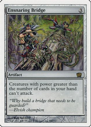 Ensnaring Bridge (8ED-300) - 8th Edition Foil