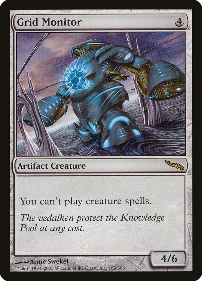 Grid Monitor - 183 - (Mirrodin)