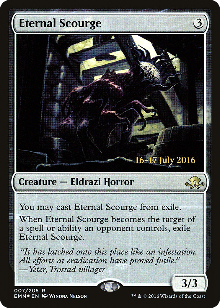 Eternal Scourge (PRE-07S) - Eldritch Moon Promos Foil