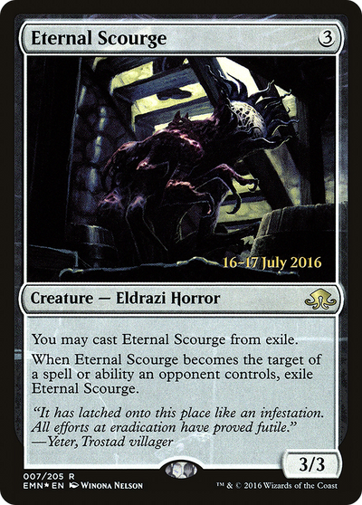 Eternal Scourge (PRE-07S) - Eldritch Moon Promos Foil