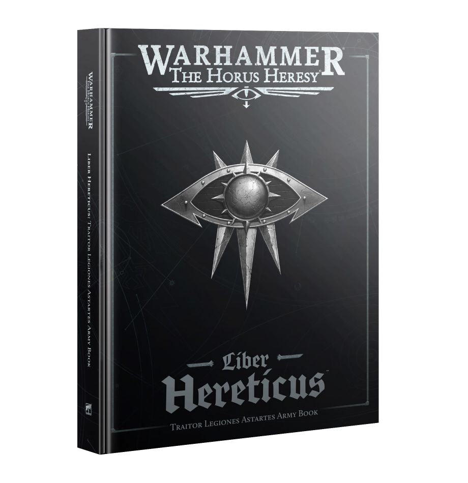 Warhammer The Horus Heresy Liber Hereticus – Traitor Legiones Astartes Army Book