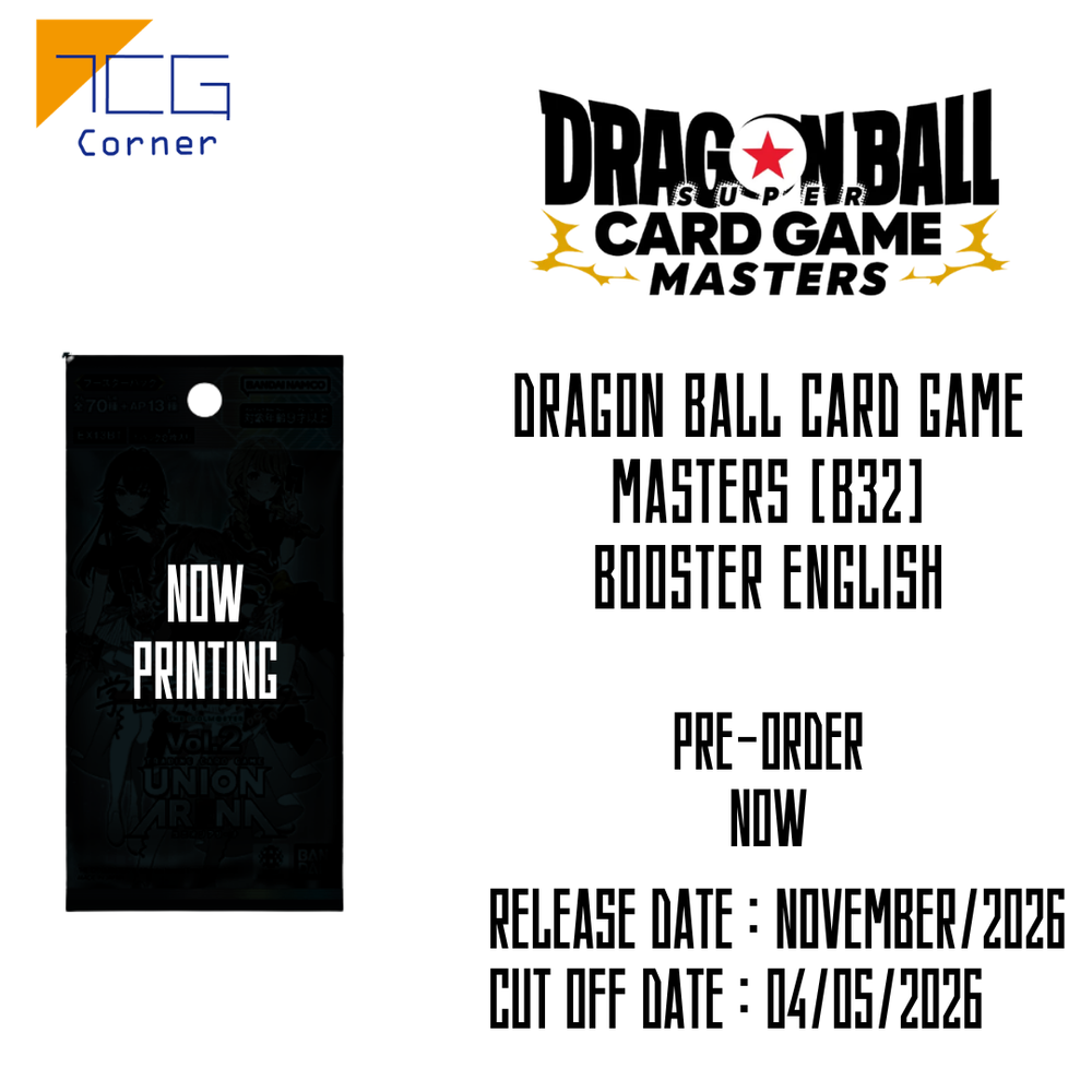 Dragon Ball Card Game Masters [B32] Booster English Pre-Order