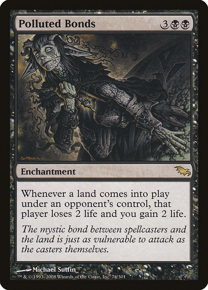 Polluted Bonds - 74 - (Shadowmoor)