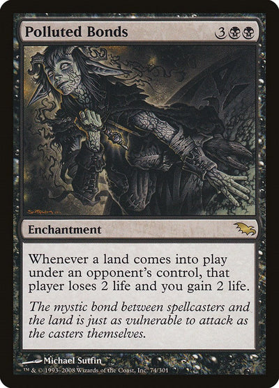 Polluted Bonds - 74 - (Shadowmoor)