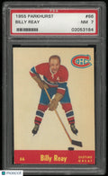 1955 Parkhurst Hockey Billy Reay PSA 7