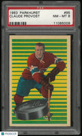 1963 Parkhurst Hockey Claude Provost PSA 8