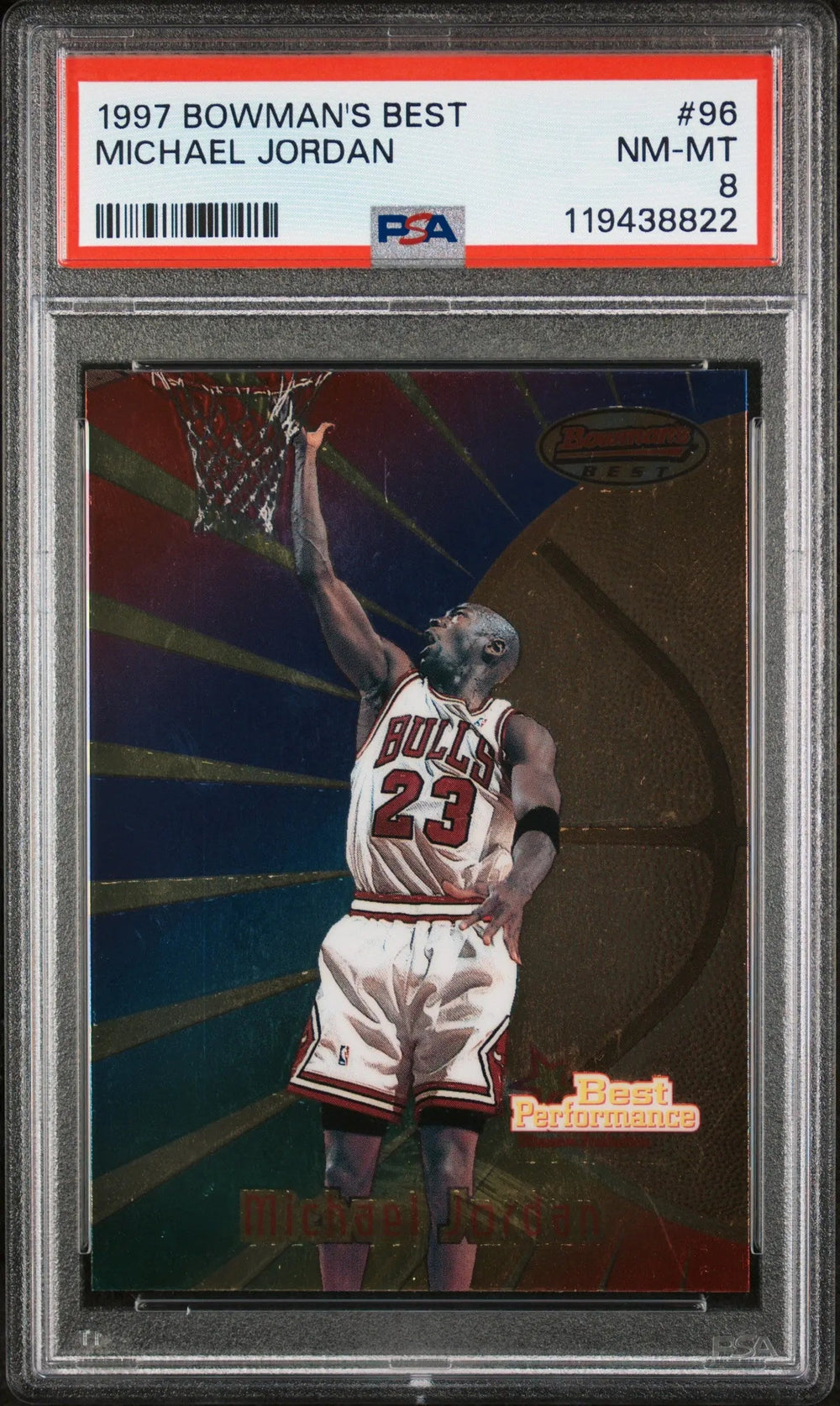 1997 Bowman's Best Basketball Michael Jordan Best Performance #96 PSA 8
