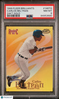 1999 Fleer Brilliants Carlos Beltran RC Rookie #146TG 24kt Gold PSA 8 24/24