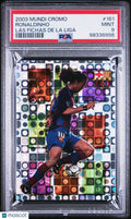 2003 Mundi Cromo Las Fichas De La Liga Ronaldinho #161 PSA 9