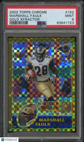 2003 Topps Chrome Marshall Faulk #152 Gold Xfractor PSA 9