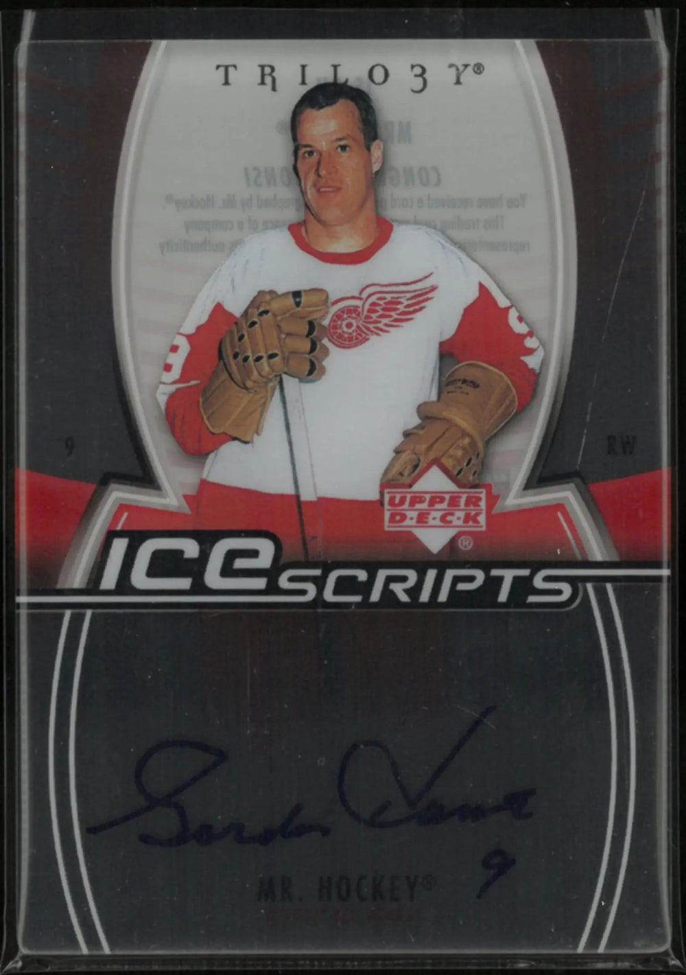 2006-07 Uper Deck Trilogy Ice Scripts Autograph Gordie Howe "Mr Hockey" Auto