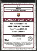 2021/22 Topps Merlin Chrome Autograph Pedri Auto Blue /75