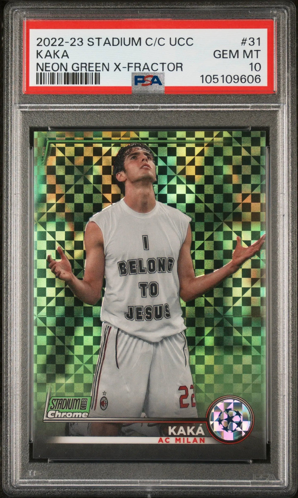 2022-23 Topps Stadium Club Chrome UCC Kaka Neon Green X Fractor PSA 10 /175