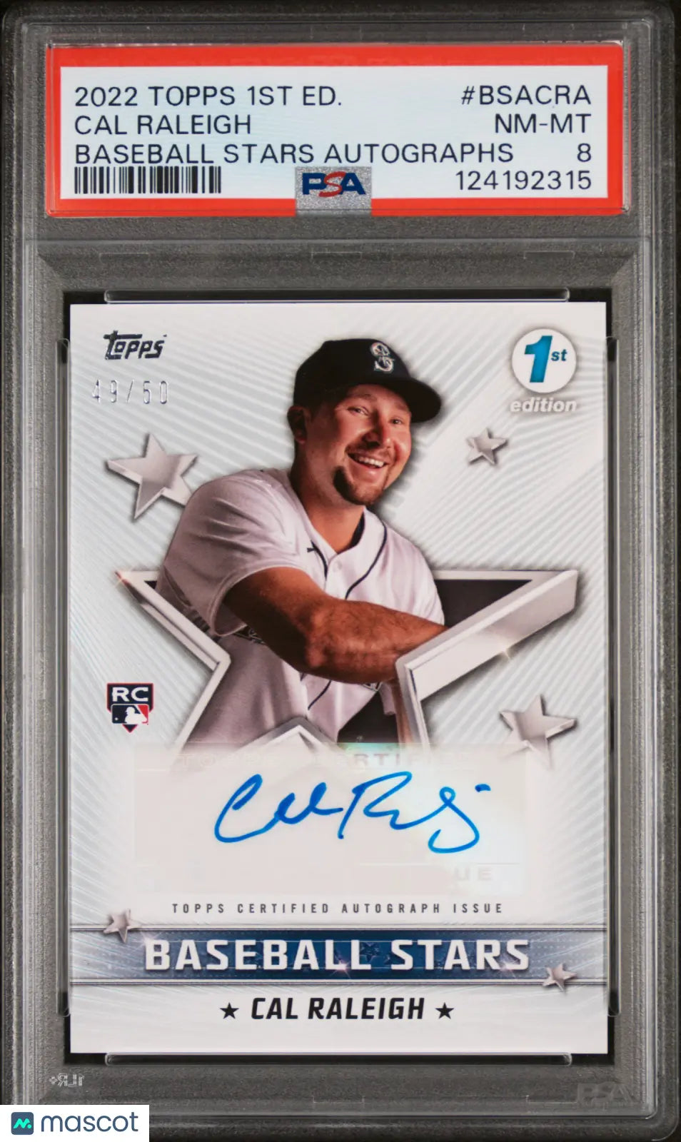 2022 Topps 1st Edition Baseball Stars Autographs Cal Raleigh /50 PSA 8 RC Rookie
