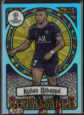 2022 Topps Merlin UEFA Champions League Renaissance Kylian Mbappe