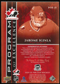 2024-25 Upper Deck The Cup Program Of Excellence Auto Jarome Iginla /10