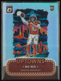 2024 Panini Donruss Optics Uptowns Bo Nix Rookie RC