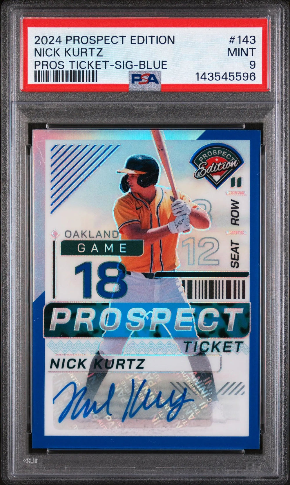 2024 Panini Prospect Edition Ticket Nick Kurtz RC Rookie Auto Blue PSA 9 /149