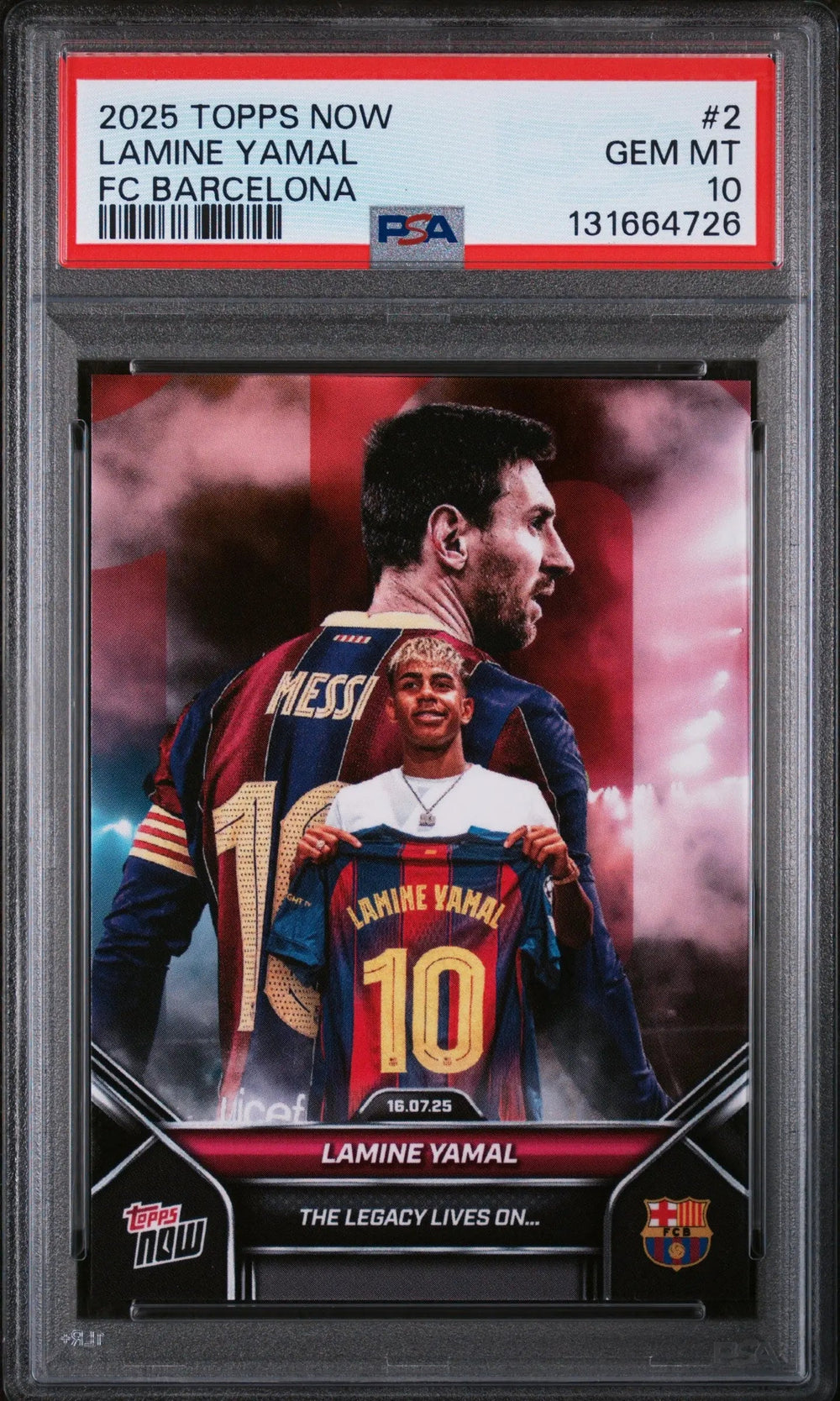 2025-26 Topps Now FC Barcelona Lamine Yamal The Legacy Lives On #2 PSA 10