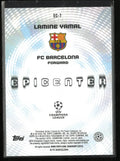 2025-26 Topps UEFA Champions League Epicenter Lamine Yamal