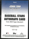 2026 Topps Baseball Stars Autograph Jonah Tong /150 RC Rookie
