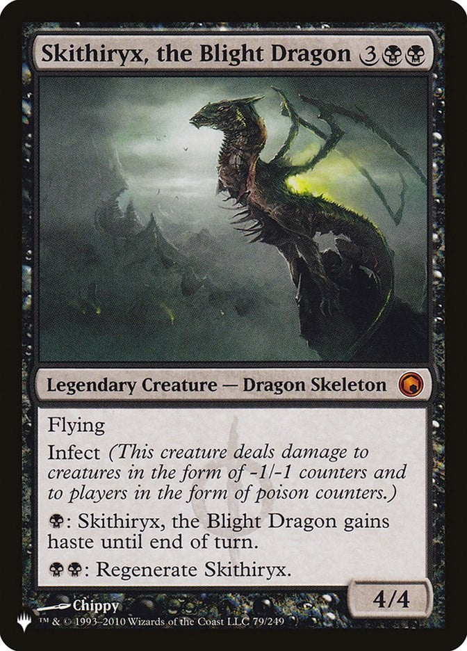Skithiryx, the Blight Dragon - 79/249 - (The List Reprints)
