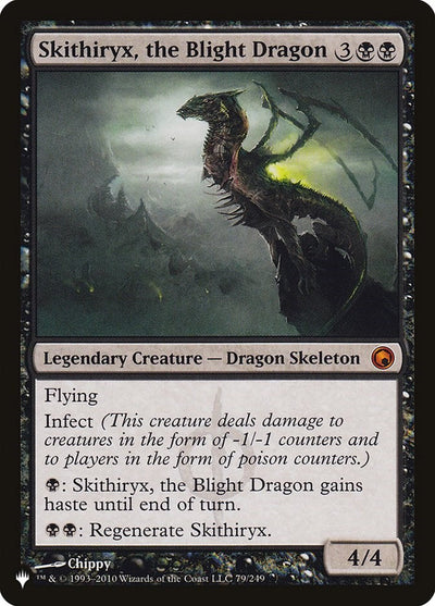 Skithiryx, the Blight Dragon - 79/249 - (The List Reprints)