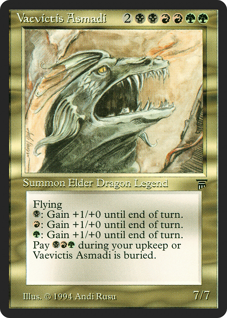 Vaevictis Asmadi (LEG-269) - Legends
