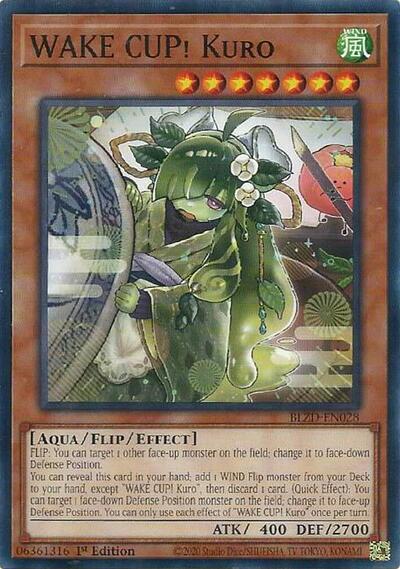 WAKE CUP! Kuro - BLZD-EN028 - Common - 1st Edition