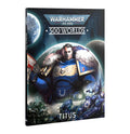 Warhammer 40000 500 Worlds Titus – The Battle for Unity Begins