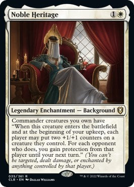 Noble Heritage - 35 - (Commander Legends: Battle for Baldur's Gate)