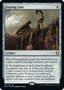 Fraying Line - 314 - (Commander Legends: Battle for Baldur's Gate)
