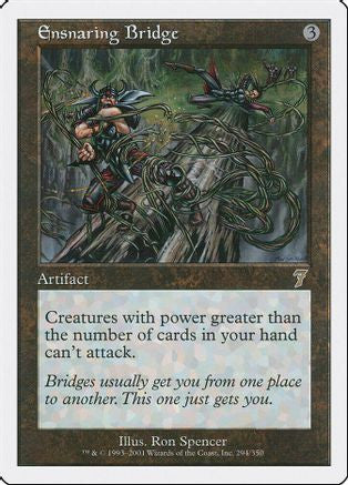 Ensnaring Bridge (7ED-294) - 7th Edition Foil
