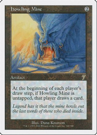 Howling Mine (7ED-300) - 7th Edition Foil
