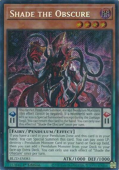 Shade the Obscure - BLZD-EN083 - Secret Rare - 1st Edition