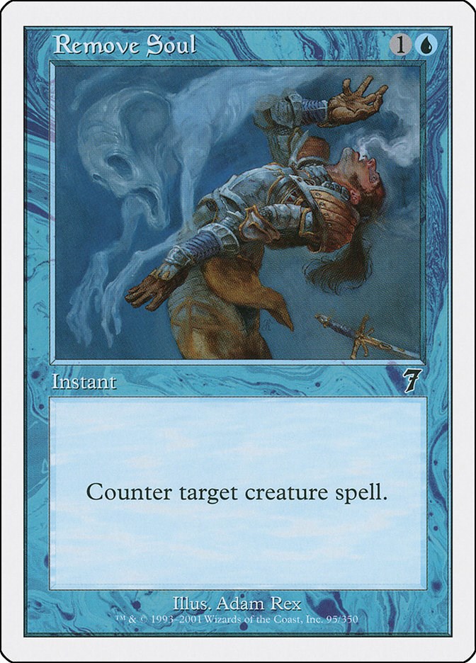 Remove Soul - 95 - (7th Edition)