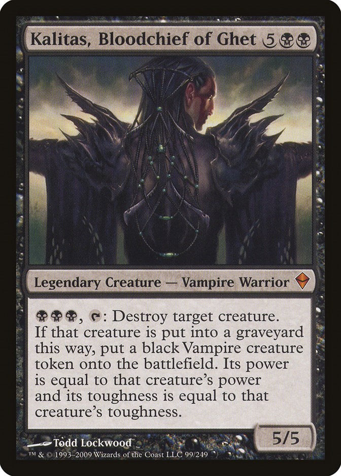 Kalitas, Bloodchief of Ghet - 99 - (Zendikar)