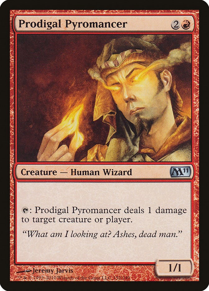 Prodigal Pyromancer - 152 - (Magic 2011 (M11))