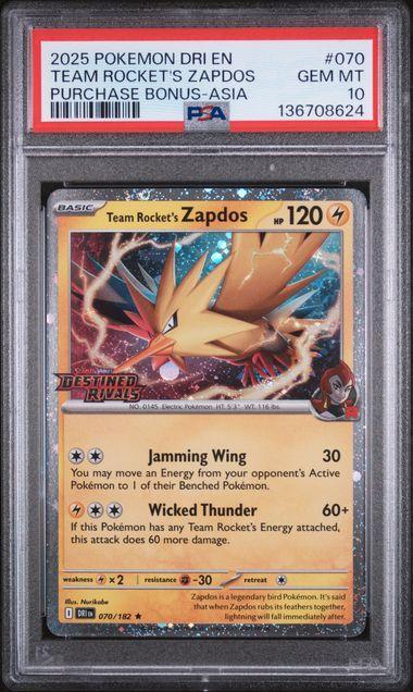 2025 POKEMON DRI EN-DESTINED RIVALS #070 TEAM ROCKET'S ZAPDOS PURCHASE BONUS-ASIA PSA 10