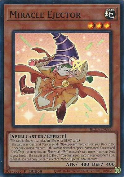 Miracle Ejector - BLZD-EN098 - Super Rare - 1st Edition