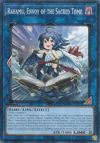 Rahamu, Envoy of the Sacred Tome - BLZD-EN051 - Common - 1st Edition