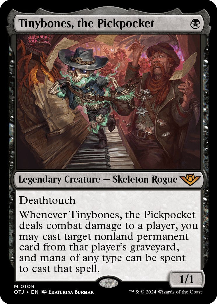Tinybones, the Pickpocket - 109 - (Outlaws of Thunder Junction)