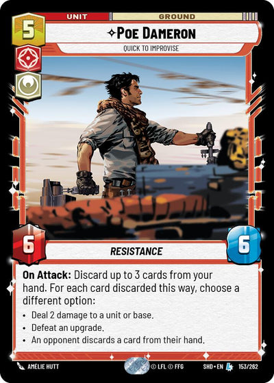 Poe Dameron - Quick to Improvise - 153/262 - (Shadows of the Galaxy)