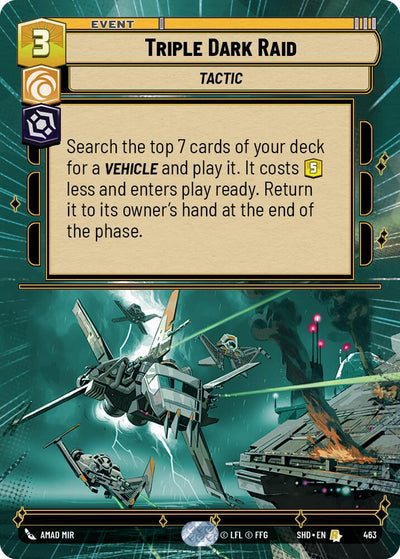 Triple Dark Raid (Hyperspace) - 463 - (Shadows of the Galaxy)