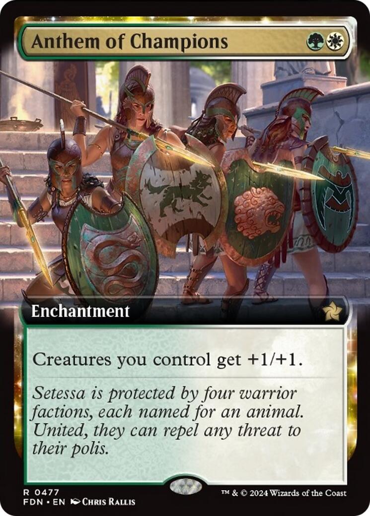 Anthem of Champions (Extended Art) - 477 - (Foundations)