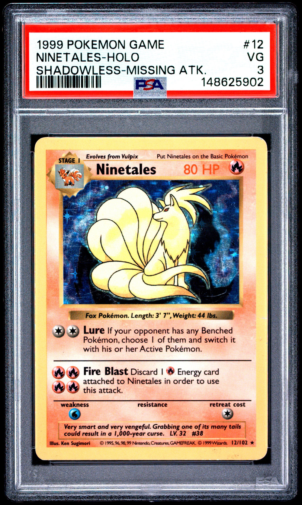 Ninetales Holo Shadowless PSA 3 Base Set Shadowless #12 MISSING ATTACK ERROR