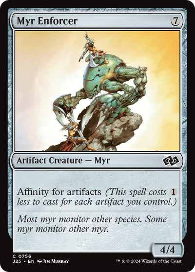 Myr Enforcer - 756 - (Foundations Jumpstart)